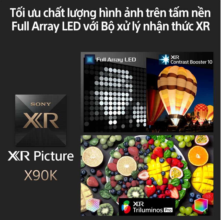 XR-65X90K |  BRAVIA XR | Full Array LED | 4K Ultra HD | Dải tần nhạy sáng cao (HDR) | Smart TV (Google TV)