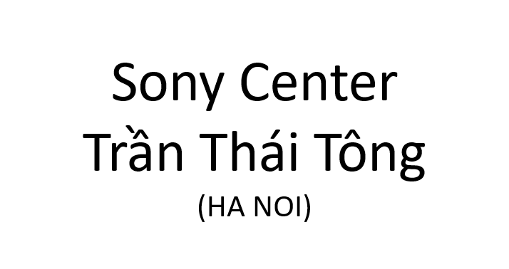 Mua hàng ưu đại tại Sony Center