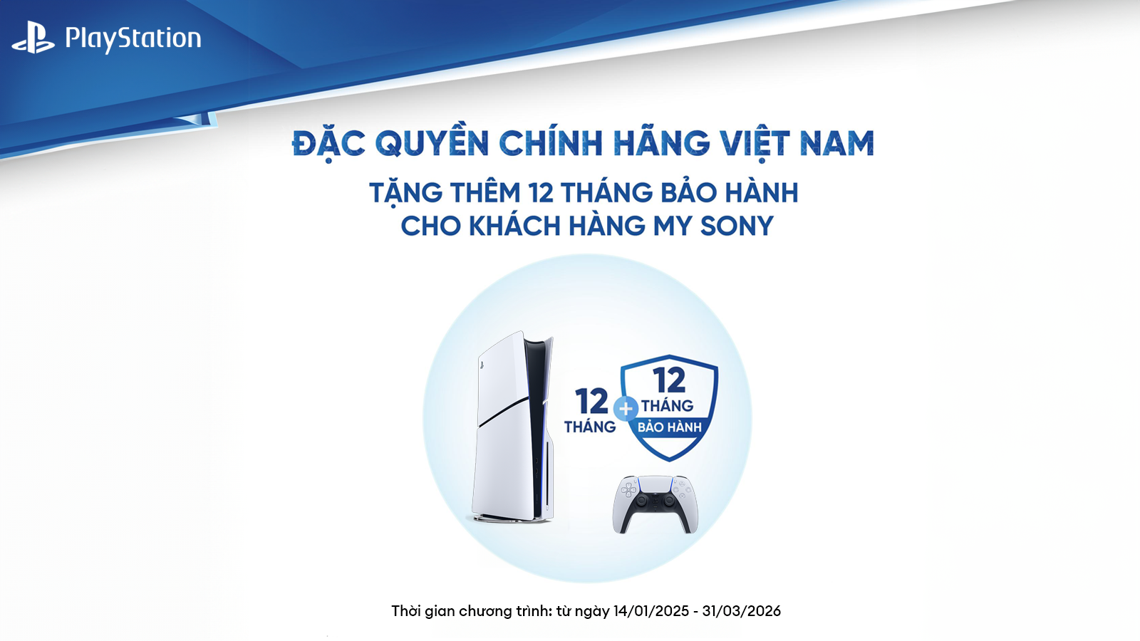 Chương trình tặng thêm 12 tháng bảo hành dành cho thành viên My Sony khi mua mới PlayStation 5 chính hãng