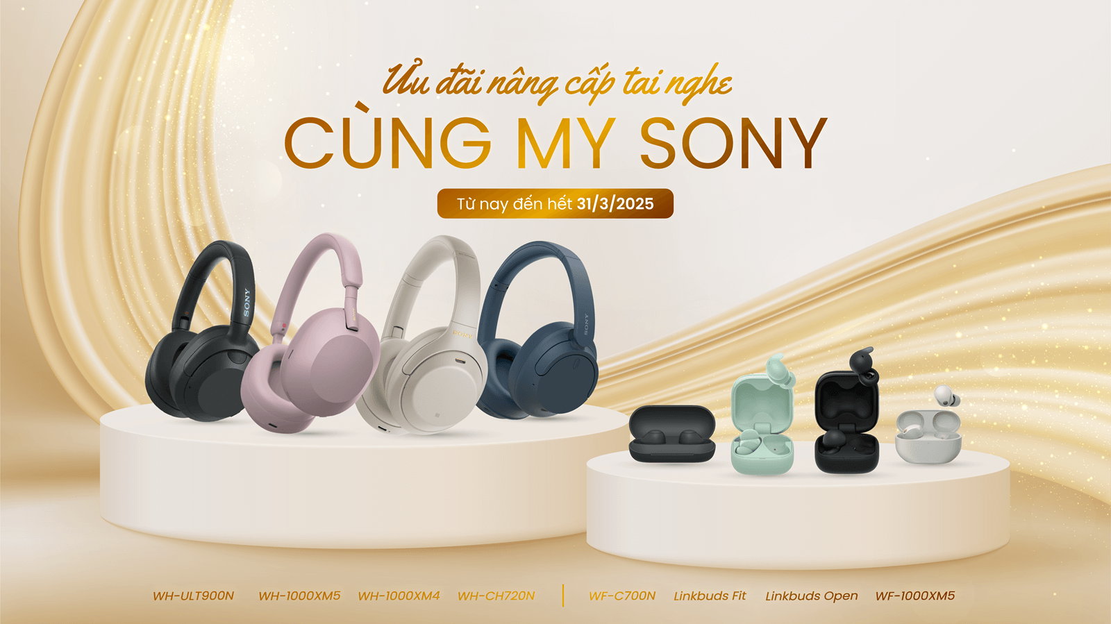 Ưu đãi nâng cấp tai nghe cùng My Sony